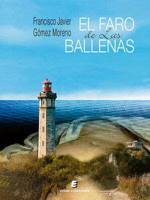 cover image of El faro de las ballenas